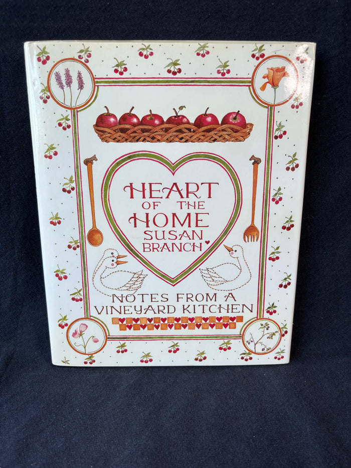 Heart Of the Home By Susan Branch Cookbook