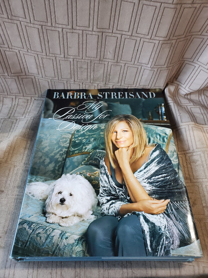 Barbra Streisand My Passion for Design Coffee Table Book
