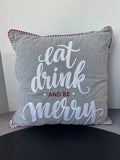 Eat Drink and Be Merry Embroidered Throw Pillow