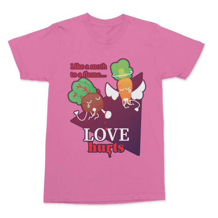 Love Hurts T-Shirt