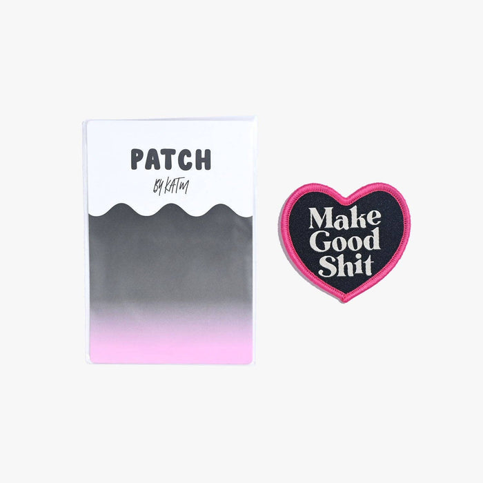 Make Good Shit Iron On Patch | KATM