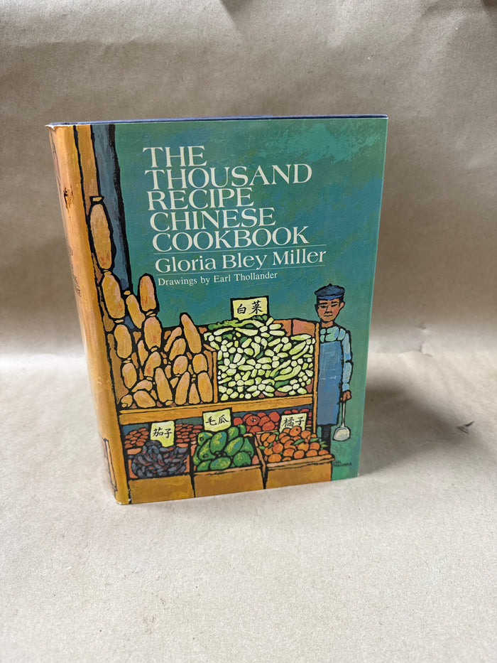 The Thousand Recipe Chinese Cookbook