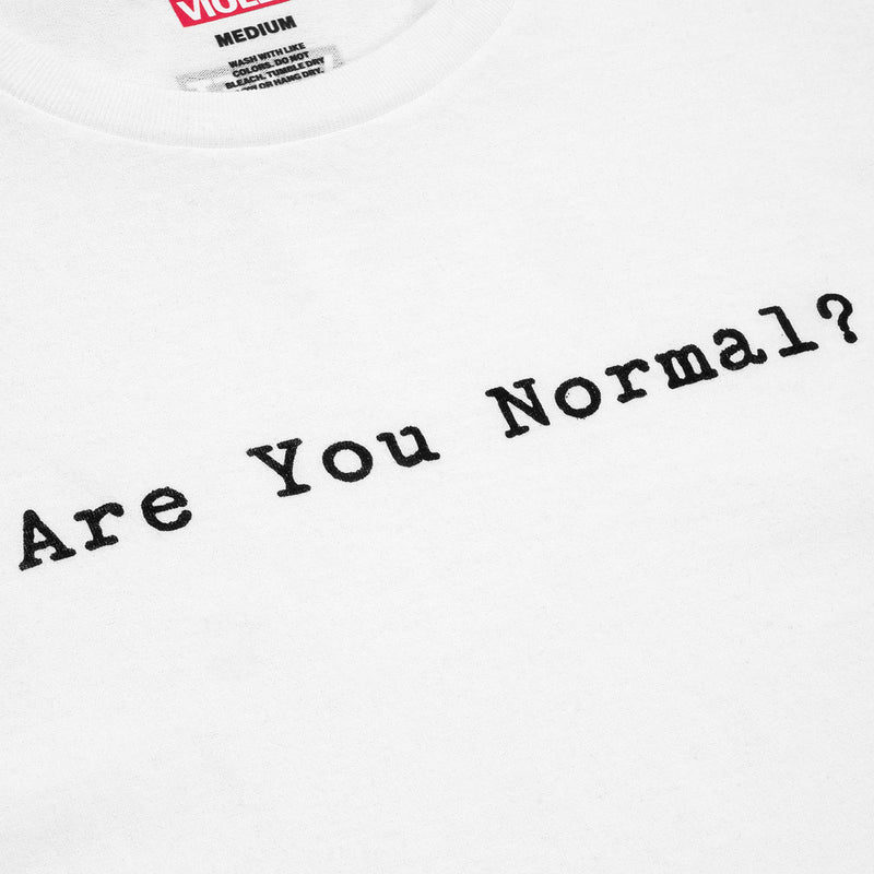 Violet Are You Normal? T-Shirt - White